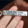 Load image into Gallery viewer, &quot;I Love You More The End I Win&quot; Keychain Birthday gift for him/her